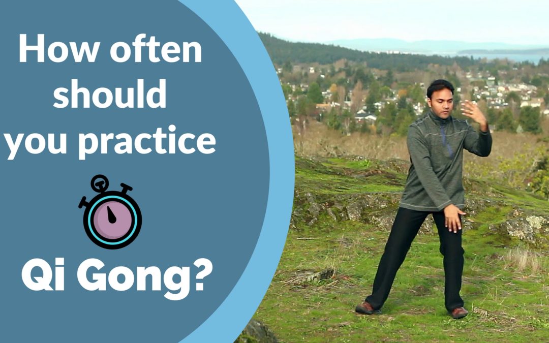 How Often Should You Practice Qi Gong?