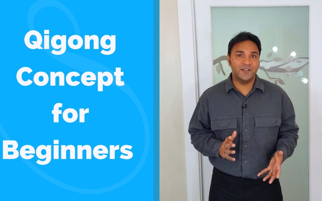 Qigong Concept to Help Improve Your Practice