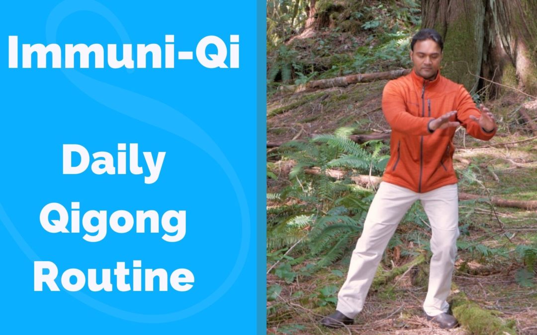 Qigong Routine for Immune System – Immuni Qi