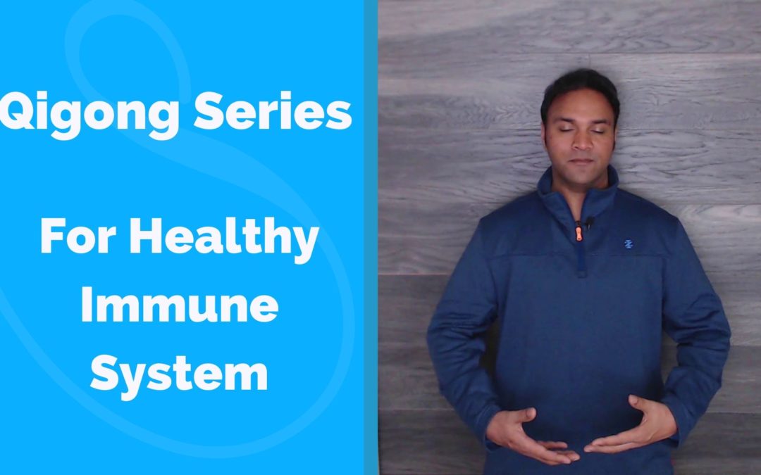 Qigong Series for Immune System