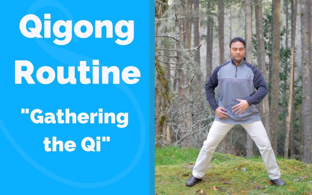 Qigong Routine for Depleted Qi